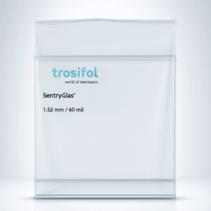 SentryGlas (Ionoplast Hiệu suất cao/Kết cấu)